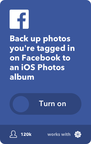 Back up photos you're tagged in on Facebook to an iOS Photos Album.