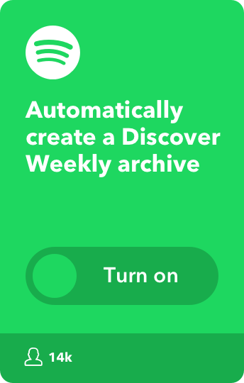 Automatically create a Discover Weekly archive